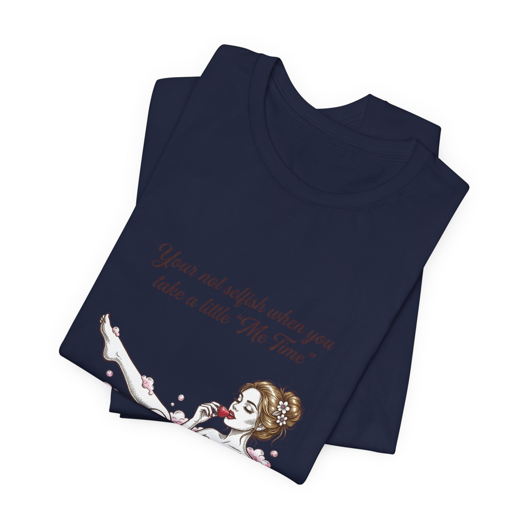 Women's Me time Tee-Shirt