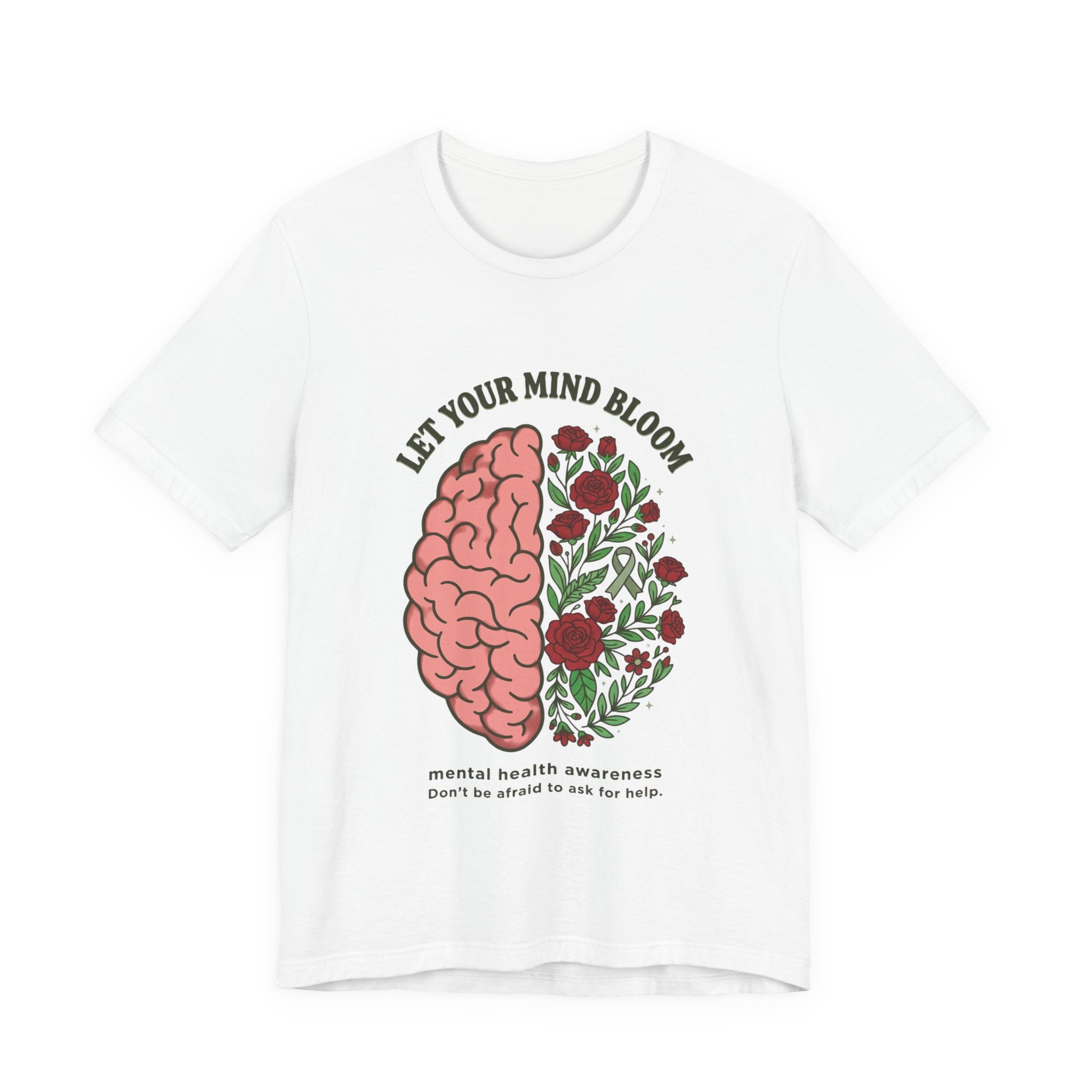 Let Your Mind Bloom Tee | Mental Health Awareness, Green Ribbon