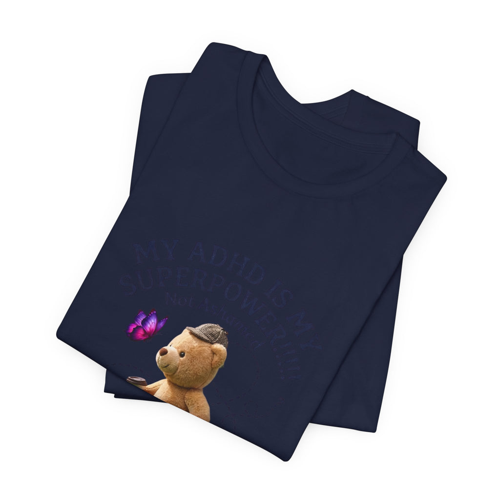 My ADHD Is My Superpower Tee | Dilly Dally procrastination humor