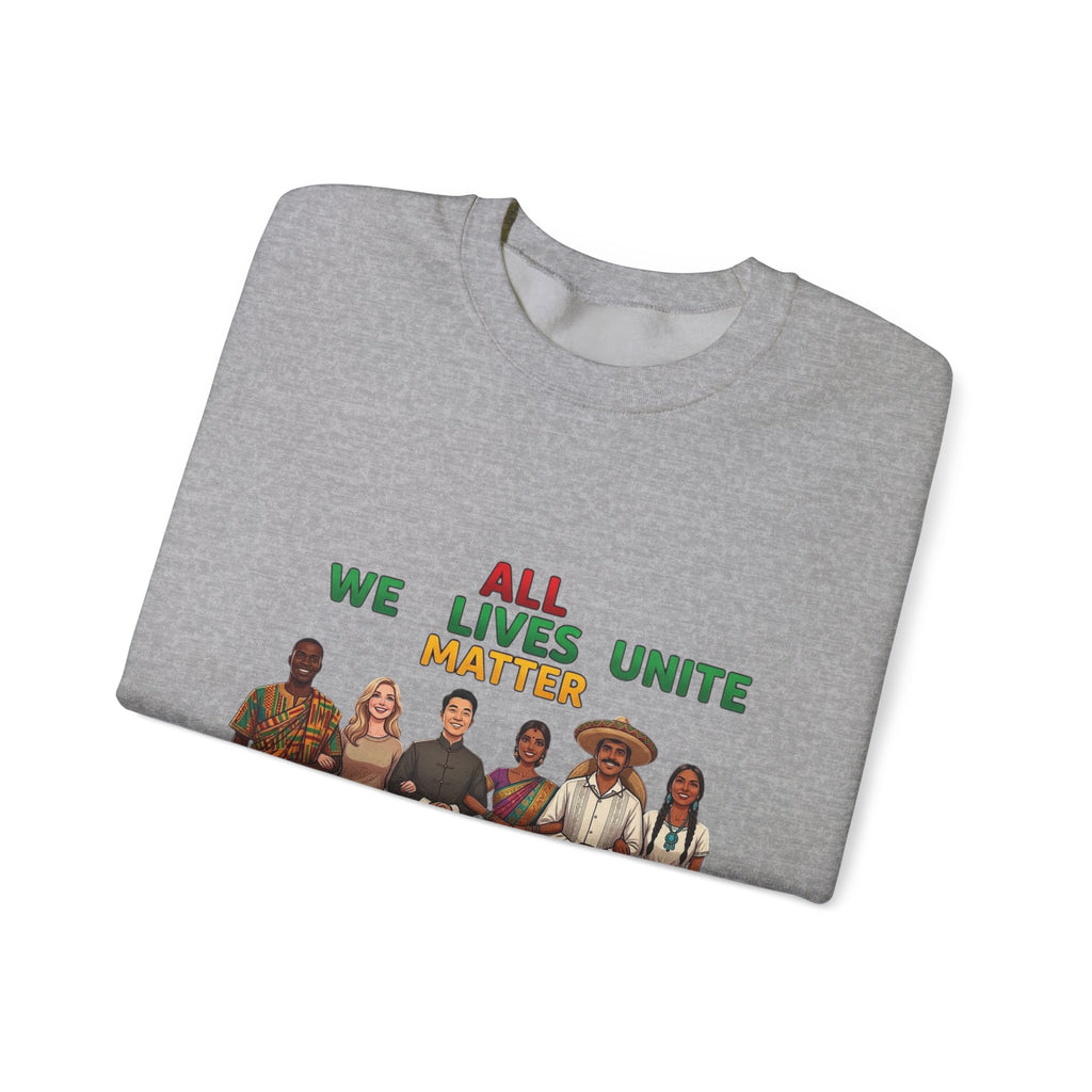 We All Unite All Lives Matter Sweatshirt | Juneteenth Pan-African Colors
