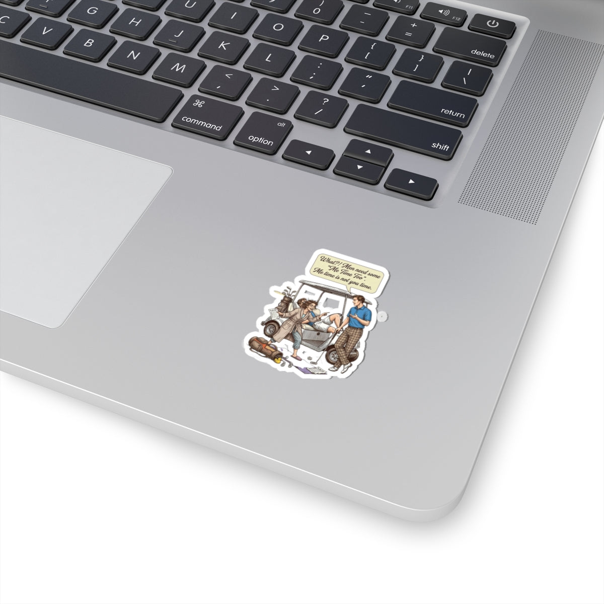 Mens humor ME Time Sticker