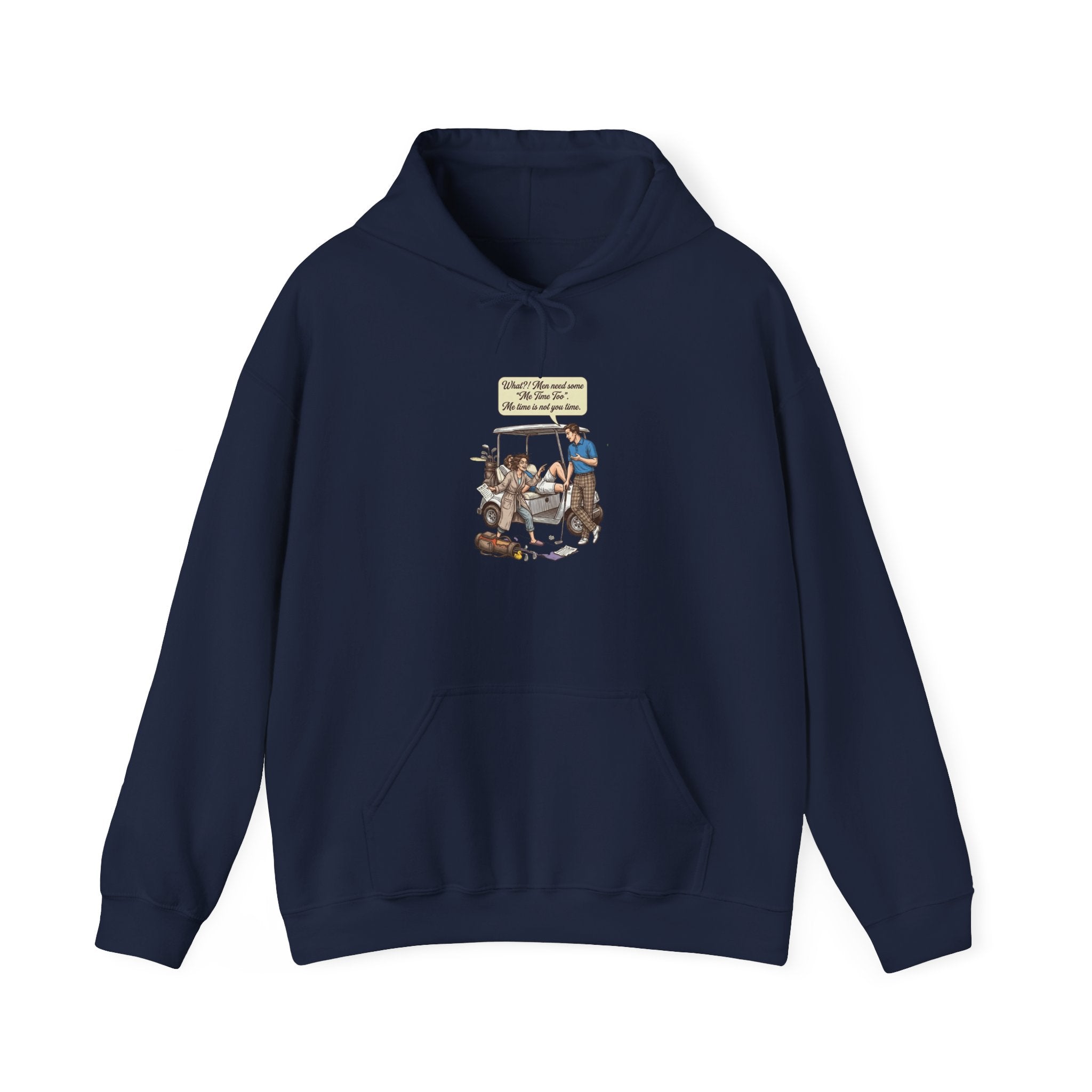 Men's me time humor hoodie