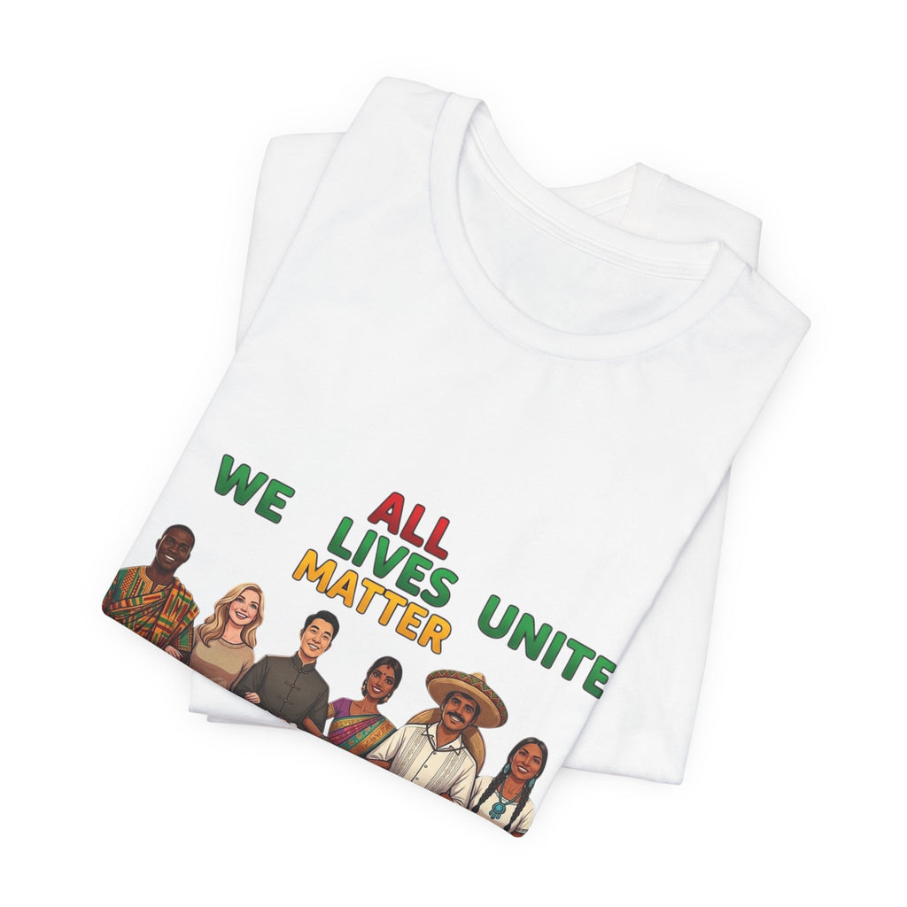 All Lives Unite Matter T-Shirt | Juneteenth Pan-African Colors, Freedom & Unity