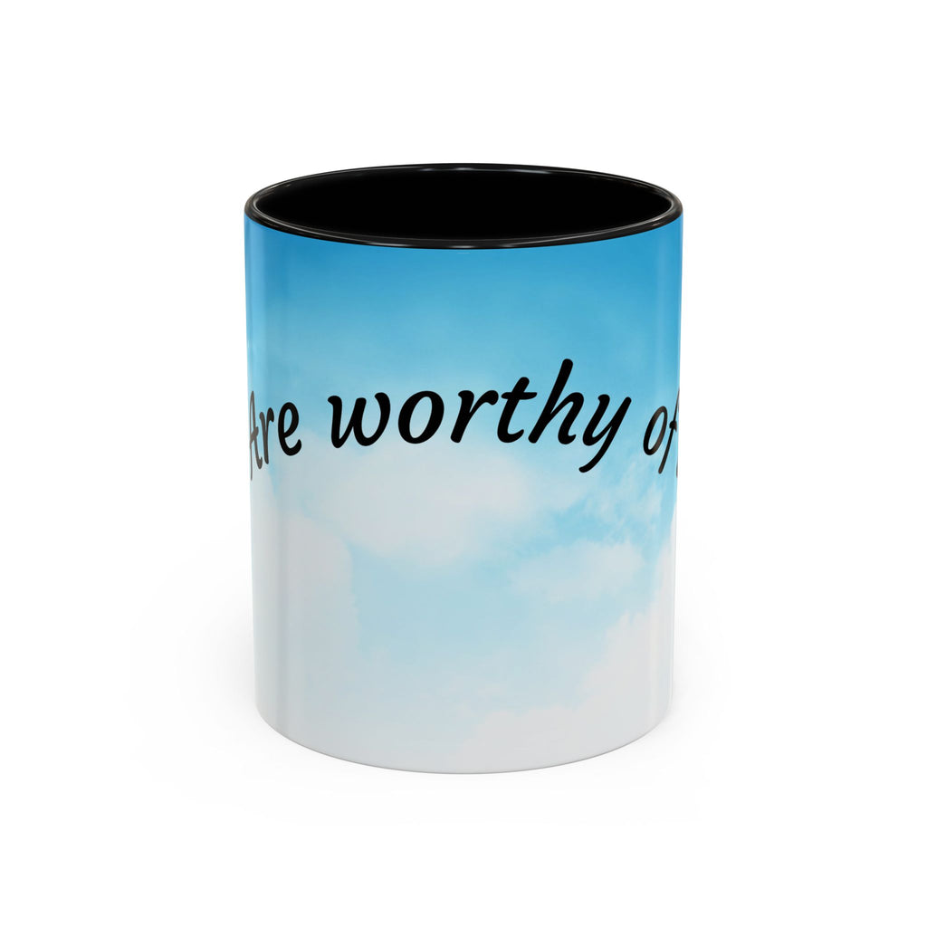 You Are Worthy | Accent Coffee Mug (11, 15oz)