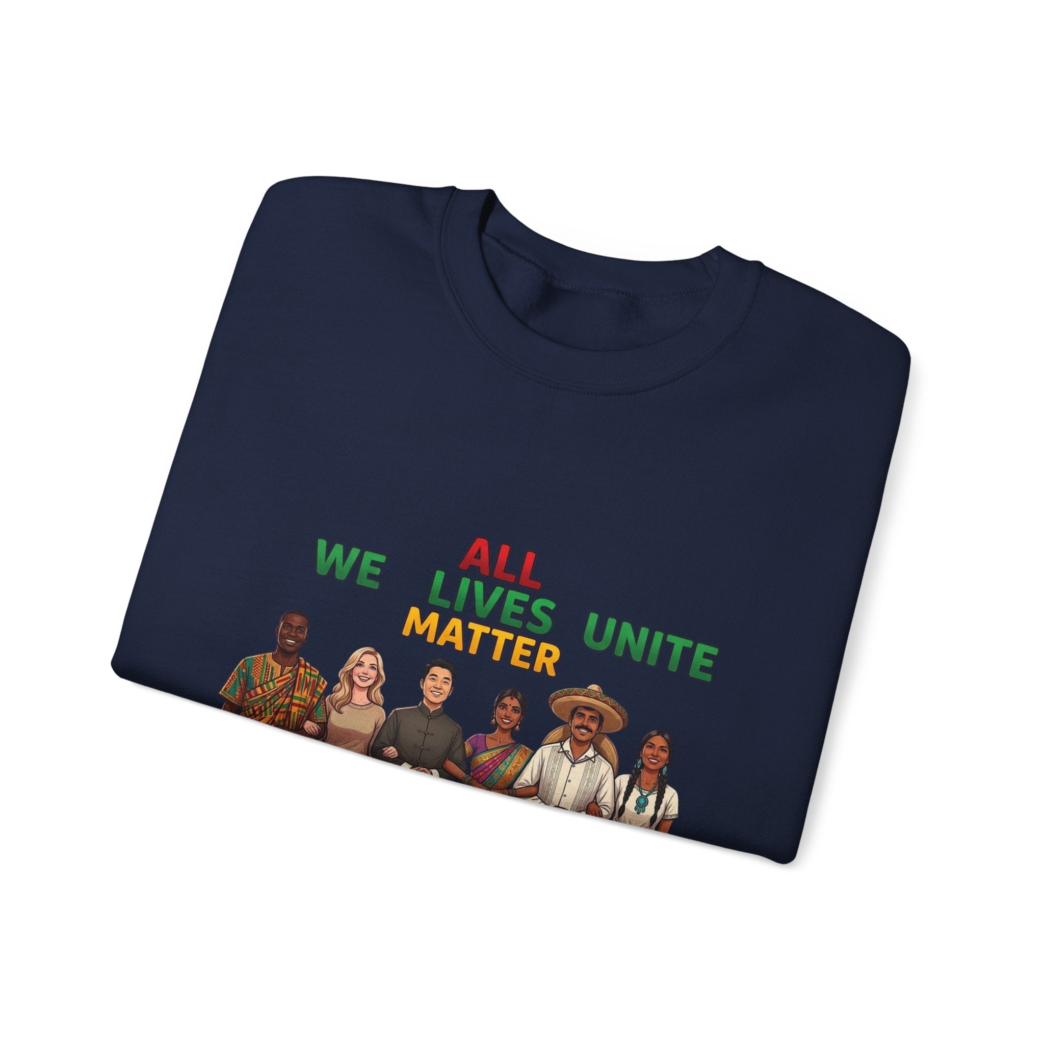 We All Unite All Lives Matter Sweatshirt | Juneteenth Pan-African Colors