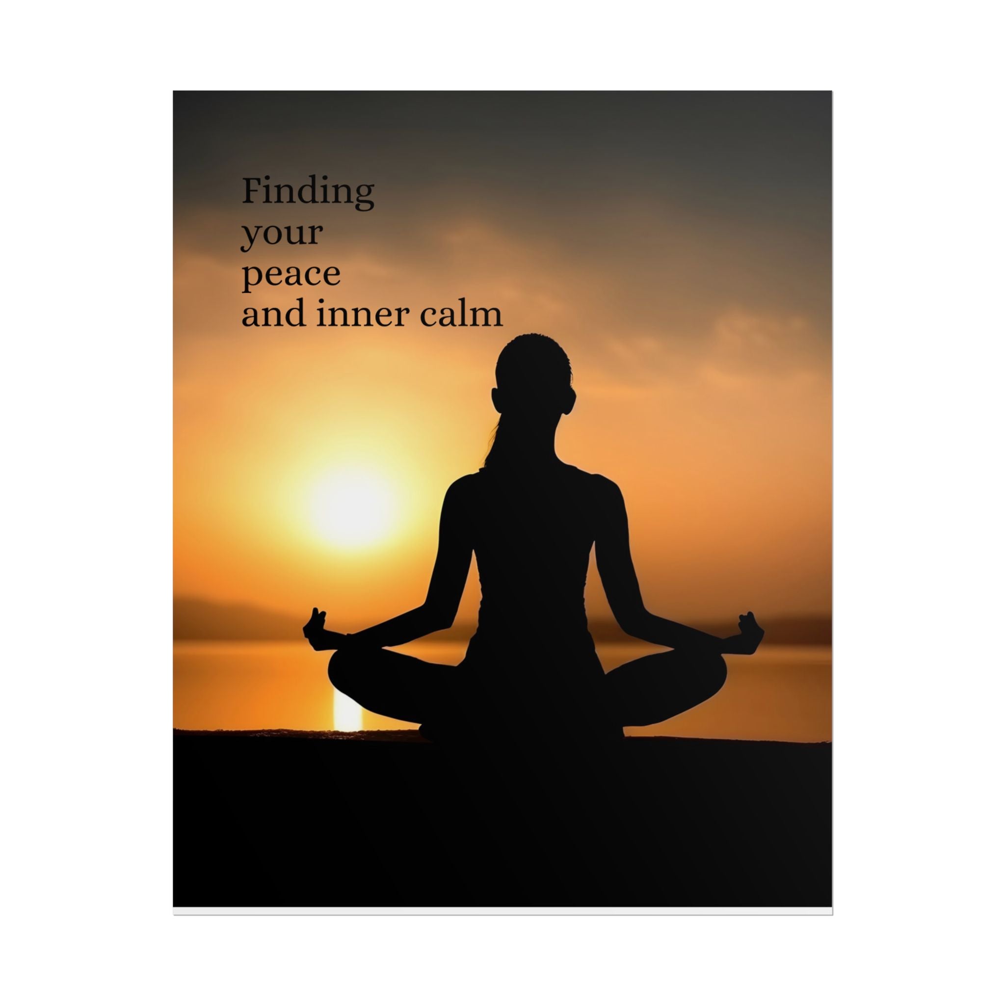 Yoga Sunset Poster — "Finding your peace and inner calm" Rolled Wall Art