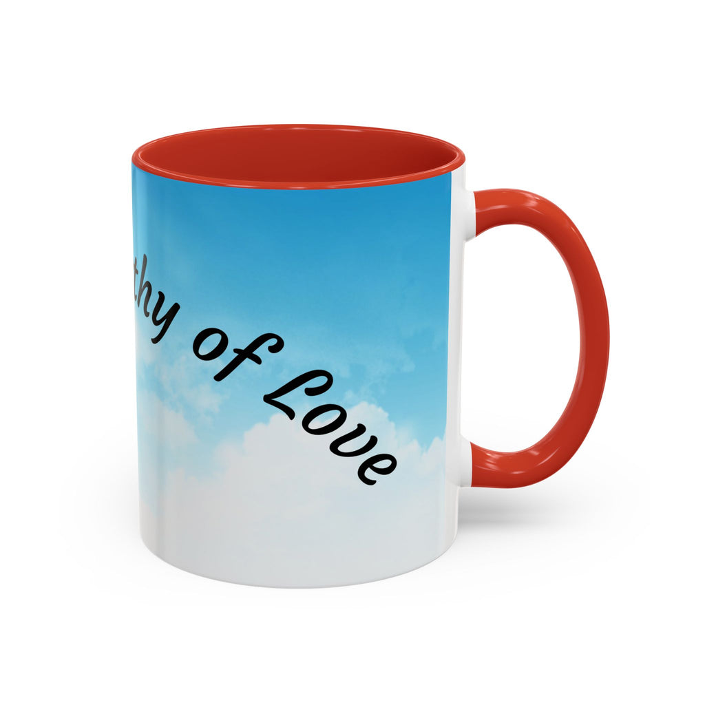 You Are Worthy | Accent Coffee Mug (11, 15oz)