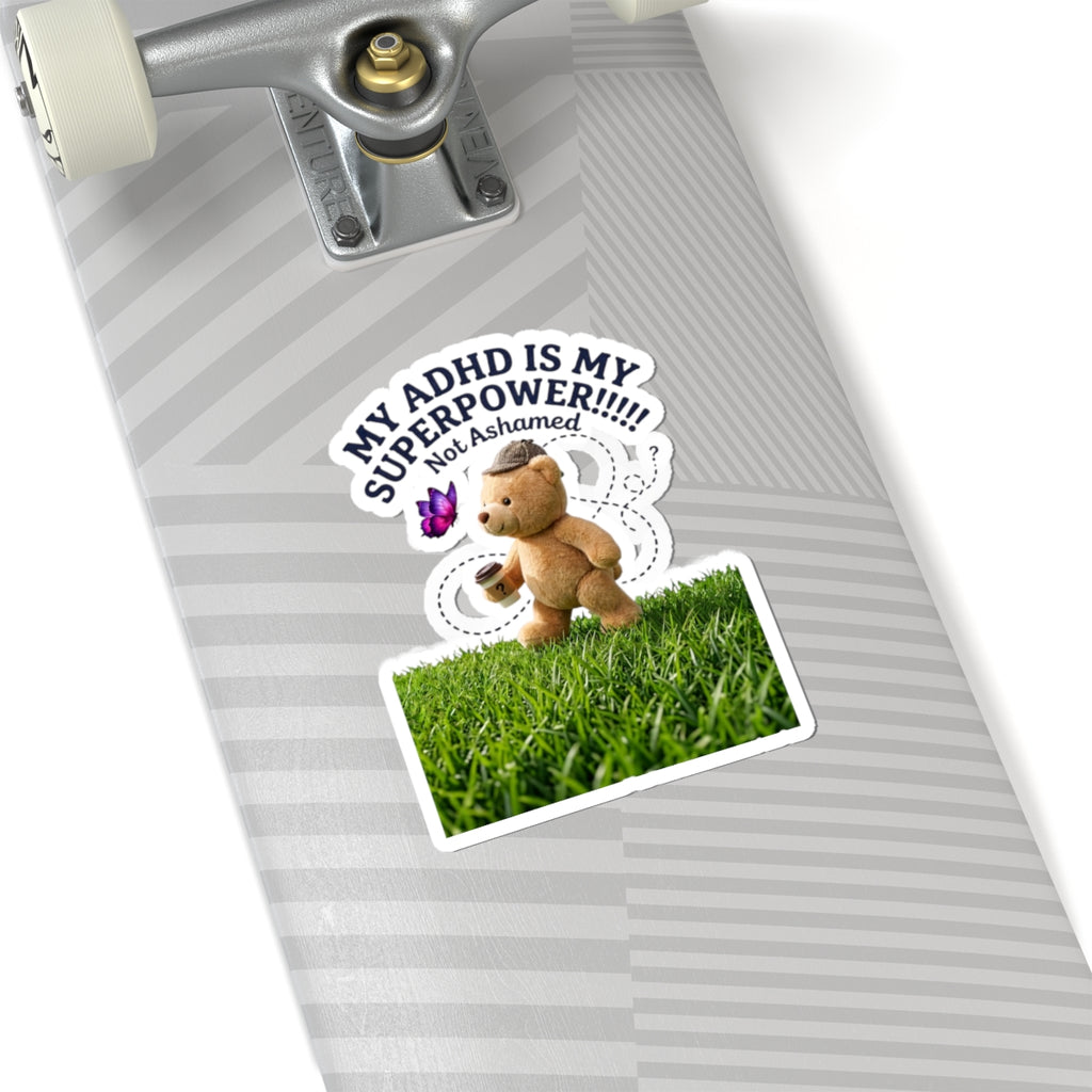 My ADHD Is My Superpower Sticker | Dilly Dally Cute Bear, Retro Handwritten Procrastination